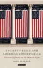 Image for Ancient Greece and American Conservatism