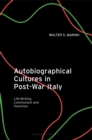Image for Autobiographical Cultures in Post-War Italy