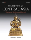 Image for History of Central Asia, The: 4-volume set