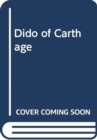 Image for DIDO OF CARTHAGE