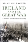 Image for Ireland and the Great War
