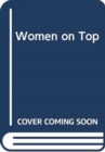 Image for WOMEN ON TOP