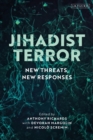 Image for Jihadist terror  : new threats, new responses
