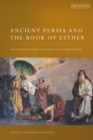 Image for Ancient Persia and the Book of Esther