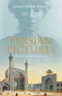 Image for Persian pictures  : from the mountains to the sea