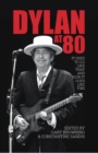 Image for Dylan at 80  : it used to go like that, and now it goes like this