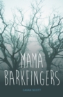 Image for Mama Barkfingers