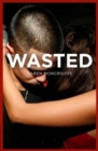 Image for Wasted