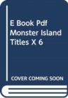 Image for E BOOK PDF MONSTER ISLAND TITLES X 6