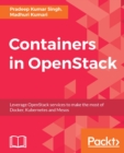 Image for Containers in OpenStack: leverage OpenStack services to make the most of Docker Kubernetes and Mesos