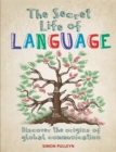 Image for The Secret Life of Language