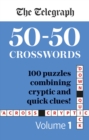 Image for The Telegraph 50-50 Crosswords Volume 1