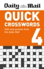Image for Daily Mail Quick Crosswords Volume 4 : 200 new puzzles from the Daily Mail