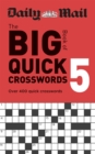 Image for Daily Mail Big Book of Quick Crosswords Volume 5