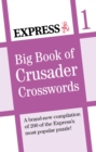 Image for Express: Big Book of Crusader Crosswords Volume 1