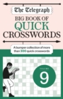 Image for The Telegraph Big Quick Crosswords 9