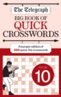 Image for The Telegraph Big Book of Quick Crosswords 10