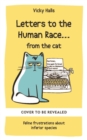 Image for Letters to the Human Race… from the cat