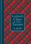 Image for Scotland's Clans &amp; their Tartans