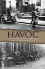 Image for Havoc: the auxiliaries in Ireland&#39;s war of independence