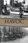 Image for Havoc: the auxiliaries in Ireland&#39;s war of independence