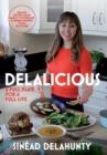 Image for Delalicious: a full plate for a full life