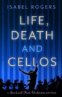 Image for Life, Death and Cellos