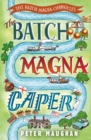 Image for The Batch Magna Caper