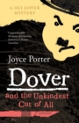 Image for Dover and the Unkindest Cut of All (A Dover Mystery # 4)