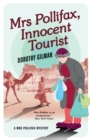 Image for Mrs Pollifax, innocent tourist