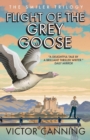 Image for Flight of the Grey Goose