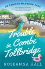 Image for Trouble in Combe Tollbridge