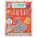 Image for Big Stickers for Little Hands: Super Sharks