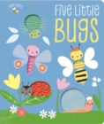 Image for Busy Bees Five Little Bugs