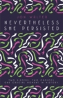 Image for Nevertheless she persisted