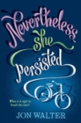 Image for Nevertheless, she persisted