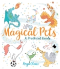 Image for Magical pets  : practical guide