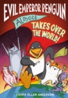 Image for Evil Emperor Penguin almost takes over the world!