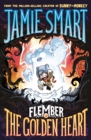 Image for Flember 5: The Golden Heart (from the multi-million-selling creative genius Jamie Smart)