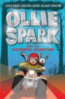 Image for Ollie Spark and the Accidental Adventure