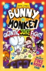 Image for Bunny vs Monkey: The Gigantic Joke Fight (a Phoenix Comic Book, from the million-selling Jamie Smart, Illustrator of the Year)