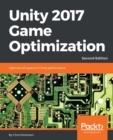 Image for Unity 2017 game optimization: optimize all aspects of Unity performance