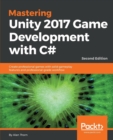 Image for Mastering Unity 2017 Game Development with C# -