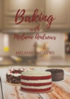 Image for Baking with Melanie Andrews