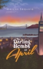 Image for The Darling Bombs Of April