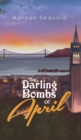 Image for The Darling Bombs Of April