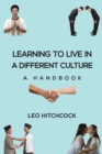 Image for Learning to Live in a Different Culture