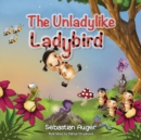Image for The Unladylike Ladybird