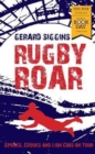 Image for Rugby roar  : spooks, crooks and Lions Cubs on tour