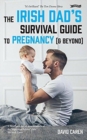 Image for The Irish dad&#39;s survival guide to pregnancy (&amp; beyond)